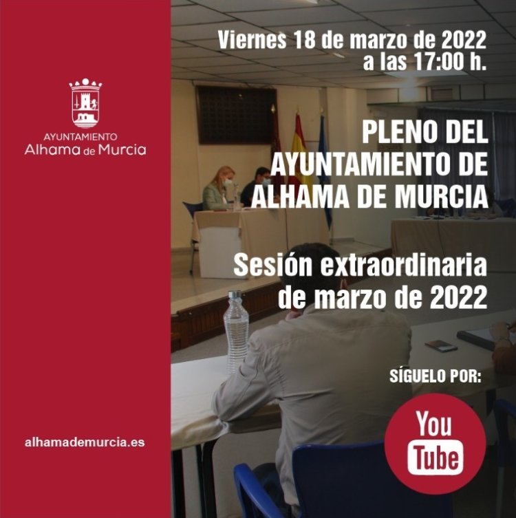 Convocatoria de Pleno: sesión extraordinaria » viernes 18 de marzo de 2022