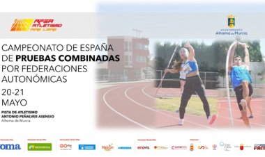 Alhama acoge este fin de semana el Campeonato de España de Pruebas Combinadas de Atletismo por Federaciones