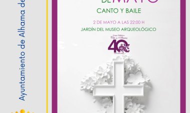 Canto a la Cruz de Mayo a cargo del Grupo Folklórico Villa de Alhama