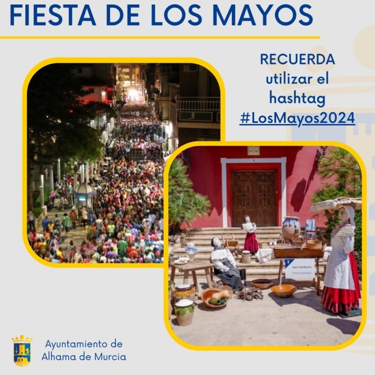 LA FIESTA DE LOS MAYOS ESTÁ A LA VUELTA DE LA ESQUINA