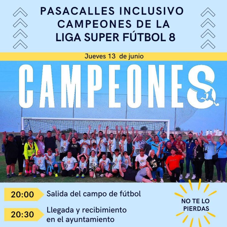 Pasacalles para celebrar con nuestros Campeones de la Liga Súper Fútbol 8