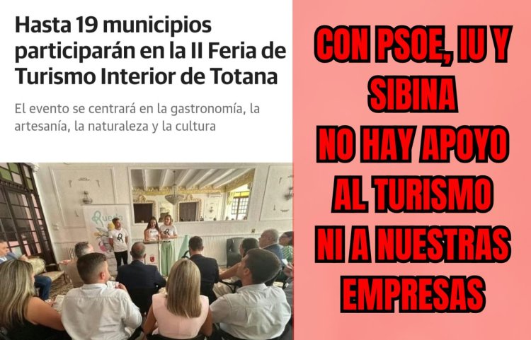 Partido Popular de Alhama: Alhama se vuelve invisible en el turismo por culpa del PSOE.