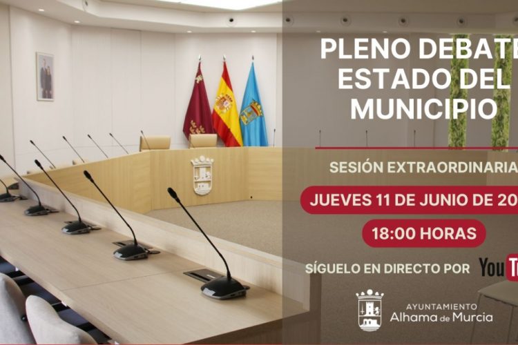 Convocatoria del Pleno Debate Estado del Municipio: jueves 11 de junio de 2026