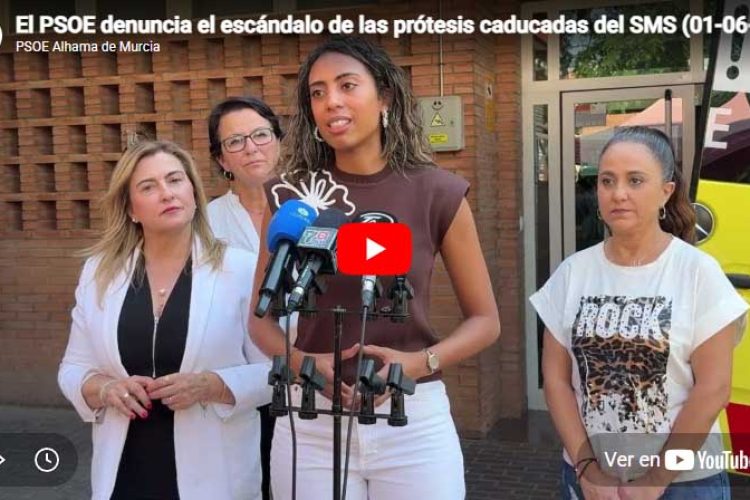 El PSOE acusa a López Miras de intentar ocultar el caso de las prótesis y exige una comisión de investigación