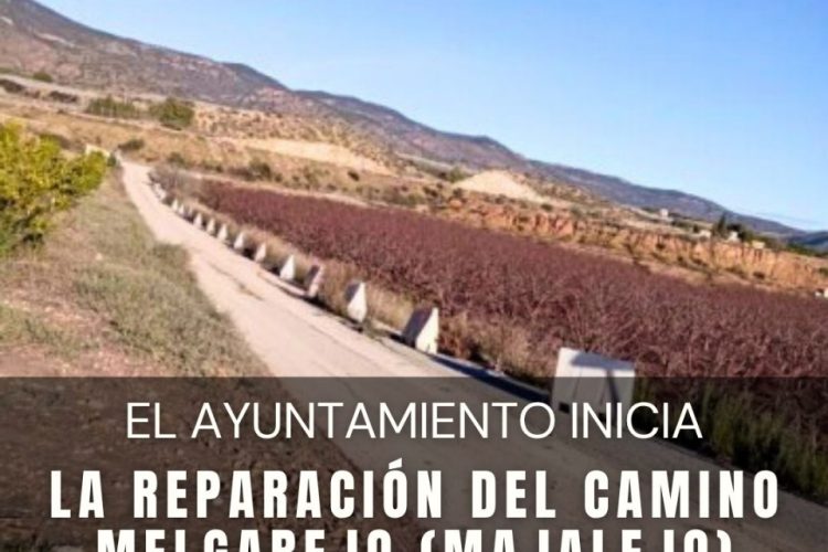 El Ayuntamiento inicia la reparación del camino Melgarejo con una inversión de más de 161.000 euros