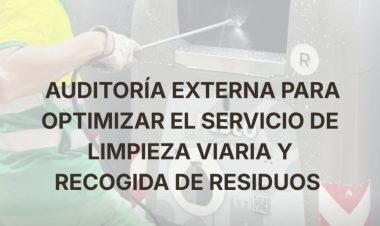 El Ayuntamiento realizará una auditoría externa para optimizar el servicio de limpieza viaria y recogida de residuos