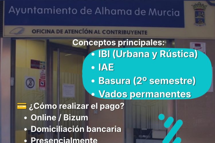 El plazo para pagar los impuestos y tasas municipales en Alhama de Murcia finaliza el 5 de noviembre